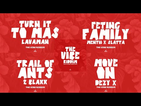 The Vibe Riddim Mix - Soca 2026 | Mentii, Slatta, 2 Blaxx, Dezy X, Lavaman | Xpert Productions