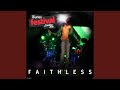 Feel Me (Live) - Faithless - Topic Feel Me (Live)