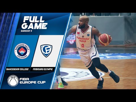 Bahcesehir College  v Fribourg Olympic - Full Game - FIBA Europe Cup 2019-20