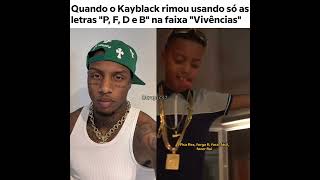 Kayblack amassou nessa #kayblack