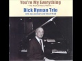 Dick Hyman Trio - I Only Have Eyes For You