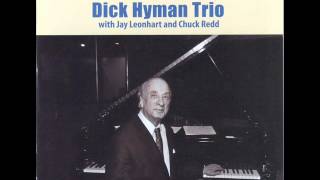 Dick Hyman Trio - I Only Have Eyes For You
