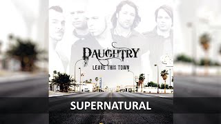 DAUGHTRY - SUPERNATURAL LYRICS