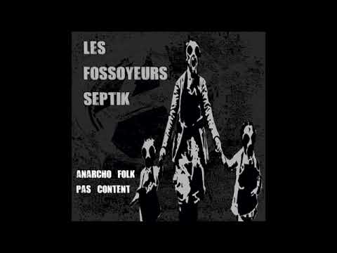 02 Les Fossoyeurs Septik - On Ira Pas Au Paradis