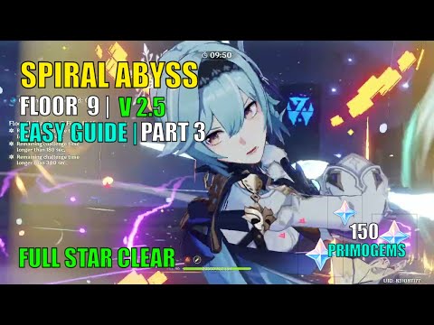 [New 2.5] Spiral Abyss Floor 9 - Full Star Easy Guide | Genshin Impact