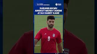Rio Ferdinand Sarankan Man United Mengangkut Mehdi Taremi atau Harry Kane daripada Wout Weghorst