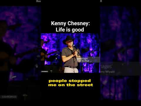 Life Is Good - Kenny Chesney
