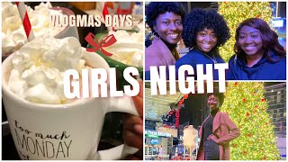 HOLIDAY Girls Night! 😊🎉| VLOGMAS 2020 🎄