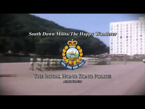 British Hong Kong Marches - South Down Militia / The Happy Wanderer