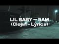 Lil Baby 5AM Clean Lyrics