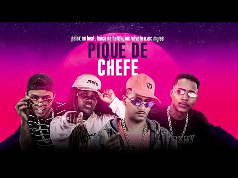 PALOK NO BEAT - BARCA NA BATIDA - MC VEVETO - MC MYRES - PIQUE DE CHEFE - BREGA FUNK