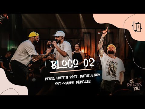 BG - Pensa Direito / Dois Rivais / Vai por Mim / Até Que Durou (Bloco 2)
