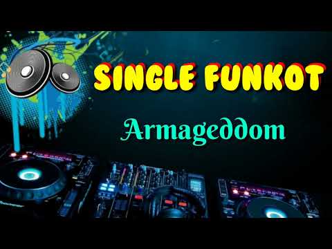 Armageddom _ Single Funkot