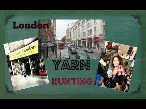 Favorite London Yarn Shops/ Blog