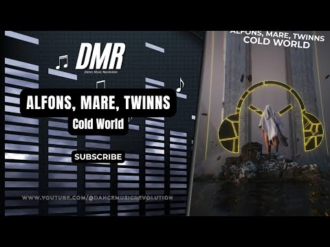 Alfons, Mare, Twinns - Cold World (Official Audio)
