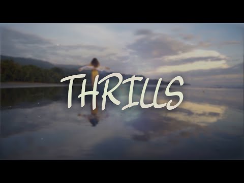 Seum Dero, TH3 Darp & Rachel Leycroft - Thrills (Lyric Video)