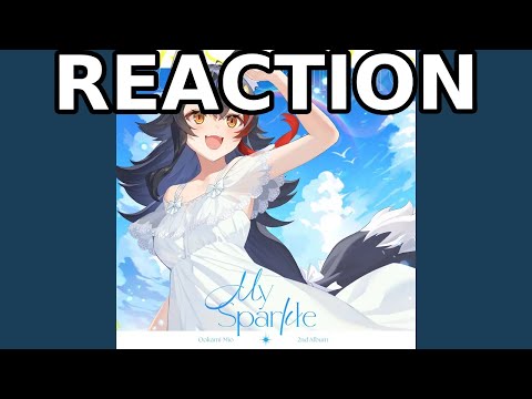 Reacting to Ookami Mio - My Sparkle