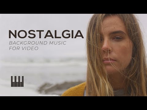 Nostalgia / Background Piano Music for Video by MaxKoMusic - Free Download