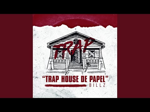Trap House De Papel