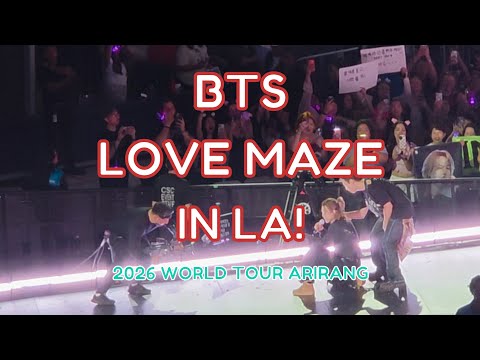 4K - BTS (방탄소년단) - LOVE MAZE - 2026 WORLD TOUR ARIRANG - LA - 직캠 FANCAM - 9/2/26