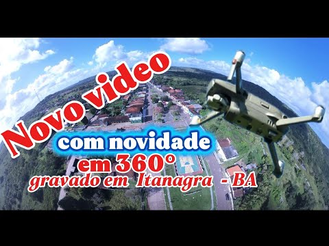 Itanagra BAHIA 2025, imagens aéreas em 360 graus, visão de todas direções da cidade de Itanagra