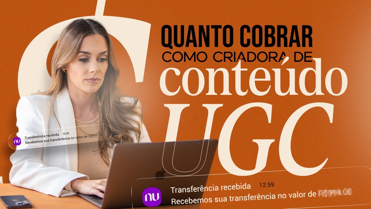 QUANTO COBRAR COMO CRIADORA DE CONTEÚDO UGC (PRECIFICAÇÃO, PACOTES E MAIS)