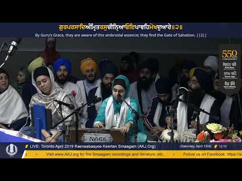 004 Toronto April 2019 Raensabaayee Keertan - Bibi Asees Kaur Jee Ludhiana