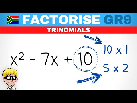 Gr 9 Factorisation: Trinomials Introduction