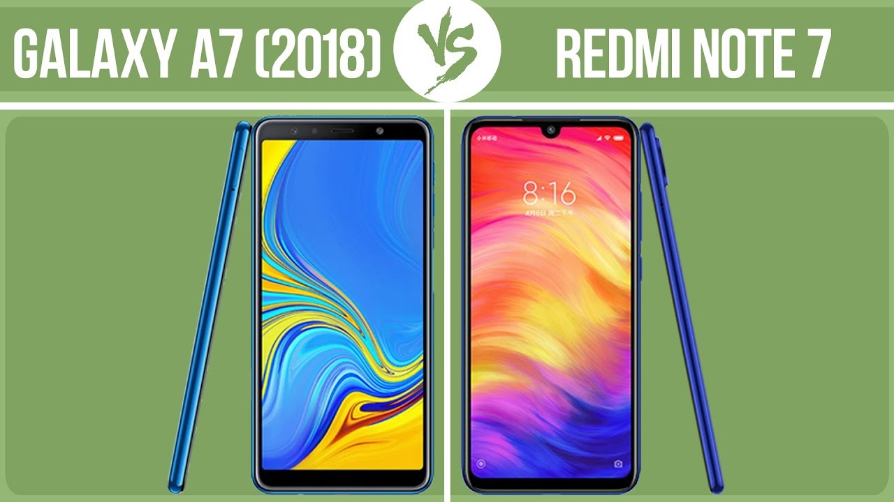 Samsung Galaxy A7 (2018) vs Xiaomi Redmi Note 7 ✔️