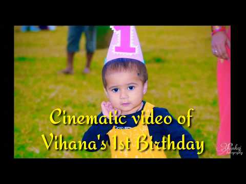 Vihana's 1st birthday Cinematic Video highlights.