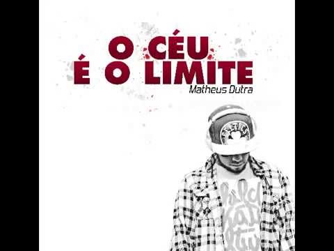 Matheus Dutra - Ela Tem Classe (CD O Céu é o Limite 2013)