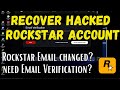Rockstar Account Hacked Email Changed? The epic account is already linked to deferent Social RC club