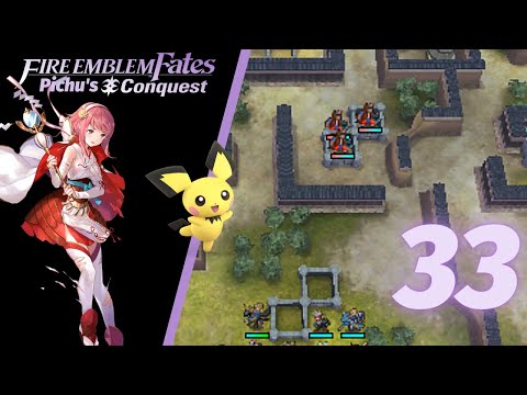 Fire Emblem Fates Pichu's Conquest Part 33 - "Little Sister Fight"