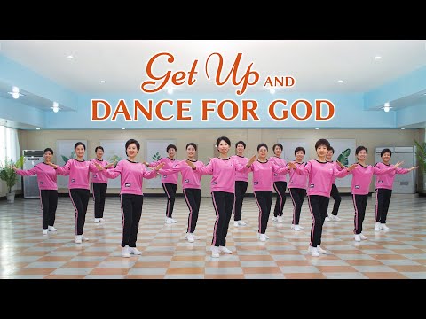 Christian Dance | "Get Up and Dance for God" | Praise Song