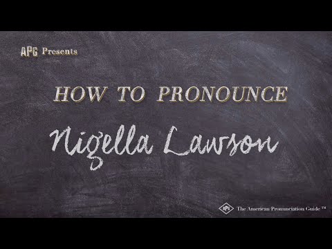 How to Pronounce Nigella Lawson (Real Life Examples!)
