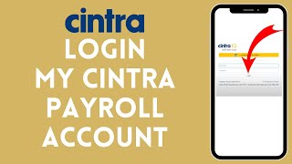 How to Login to My Cintra Payroll Account (2024) | Sign In to My Cintra Payroll Account