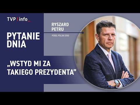 Ryszard Petru: Wstyd mi za takiego prezydenta | PYTANIE DNIA