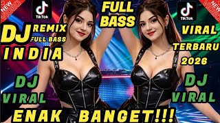 Download lagu DJ DANGDUT REMIX INDIA 🔥 VIRAL TIKTOK TERBARU/FULL BASS/TEMAN KERJA SANTAI DIPERJALANAN  mp3