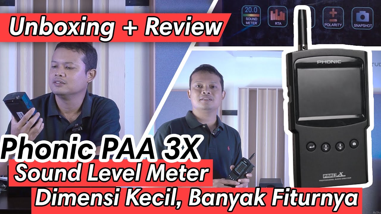Unboxing +Review Phonic PAA3X - Sound Level Meter Serba Bisa