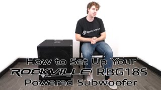 Video thumbnail for How to Set up Your Rockville RBG18S 18" Powered PA Subwoofer with DSP and Limiter!!! by Rockville Audio