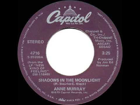 1979 HITS ARCHIVE: Shadows In The Moonlight - Anne Murray (stereo 45--#1 A/C & C&W hit)