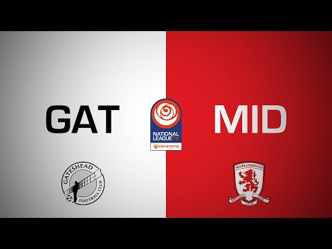 Gateshead 1-0 U21 Middlesbrough National League Cup 20224/25