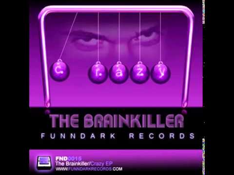 The Brainkiller - Pakistani (Original Mix)
