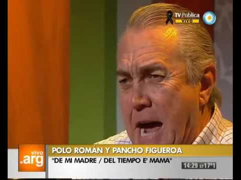 Polo Román y Pancho Figueroa   De mi madre, Del tiempo e´ mamá