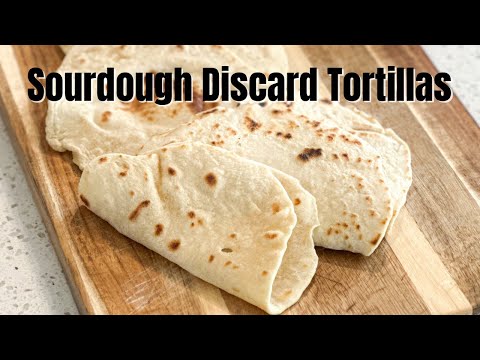 Sourdough Discard Tortillas