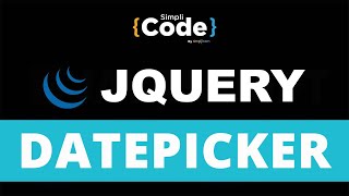 Datepicker In jQuery | Datepicker Widget In jQuery | jQuery DatePicker Tutorial | SimpliCode