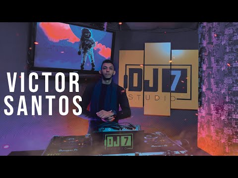 VICTOR SANTOS @ DJ7 Studio - 09/07/2020