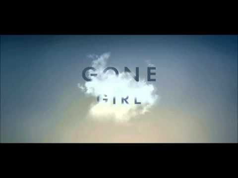21. Consummation | Gone Girl | Trent Reznor / Atticus Ross