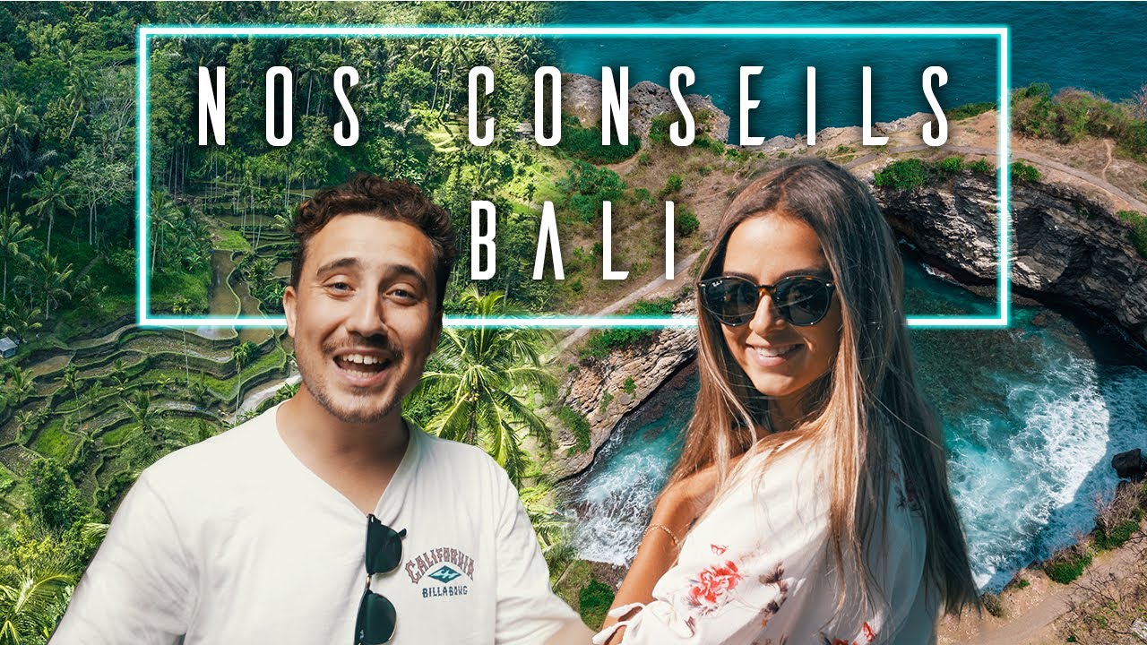 Visiter Bali : Nos conseils ! | Ben & Mae