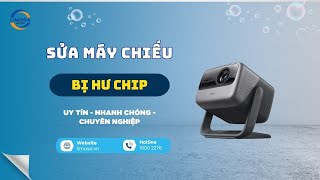 Sửa Máy Chiếu Bị Hư Chip Tại TP.HCM | Limosa
